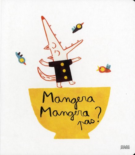 couverture de : Mangera, mangera pas ?