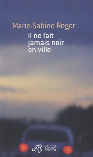 <a href="/node/13528">Il ne fait jamais noir en ville</a>