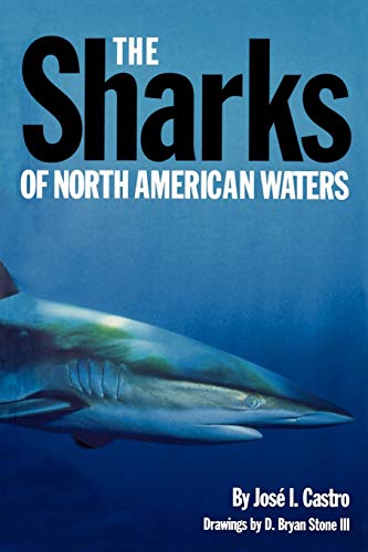 The Sharks of North American Waters livre