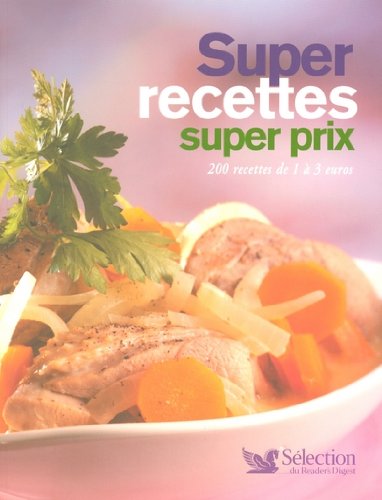 couverture de : Super recettes super prix