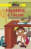 Francette top secrète, Tome 1 : Mystère à l'école