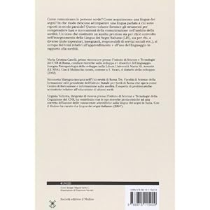 Linguaggio e sordità. Gesti, segni e parole nello