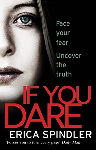 If You Dare: Terrifying, suspenseful and a masterclass in thriller storytelling (English Edition)