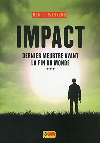 couverture de : Dernier meurtre avant la fin du monde