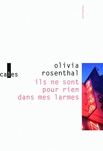 Télécharger Ils ne sont pour rien dans mes larmes (Minimales) PDF Ebook En Ligne