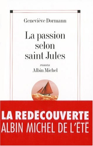 couverture de : La Passion selon saint Jules