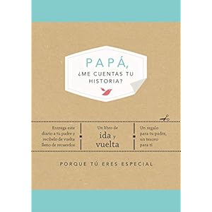 Papá, ¿me cuentas tu historia? (OBRAS DIVERSAS)