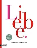 Image de Liebe: The World Book of Love. Das Geheimnis der Liebe (Taschenbücher)