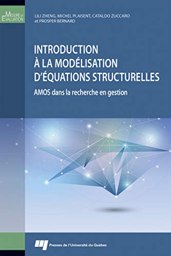Télécharger Introduction à la modélisation d'équations structurelles : AMOS dans la recherche en gestion Francais PDF
