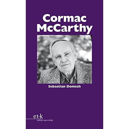 Cormac McCarthy (Schreiben andernorts) Cormac McCarthy (Schreiben andernorts)