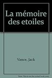 La Mémoire des étoiles