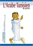Image de L'Arabe Tunisien de Poche ; Guide de conversation
