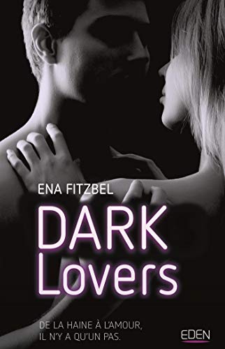 Télécharger Dark lovers livre En ligne