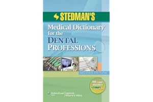 Stedman's Medical Dictionary for the Dental Professions (Stedman, Stedman's Medical Dictionary for the Dental Profess)