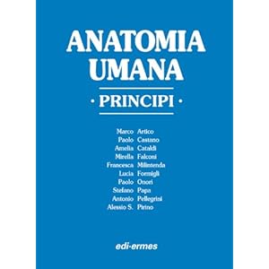 Anatomia umana. Principi