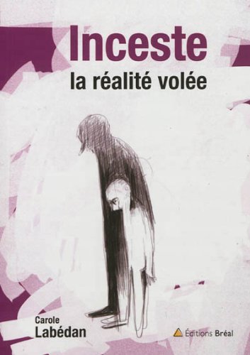Download Inceste, la réalite volée