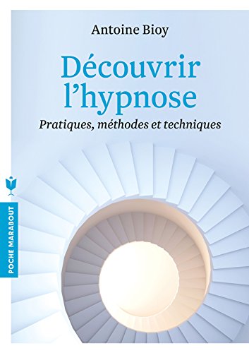 Download Découvrir l'hypnose Download Découvrir l'hypnose