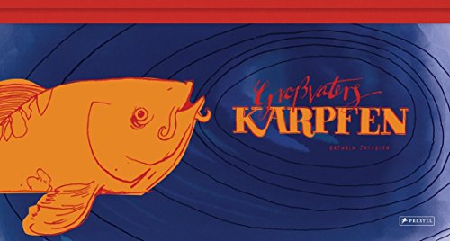 Download <br /><br />Großvaters Karpfen: Eine festliche Freundschaft Download Großvaters Karpfen: Eine festliche Freundschaft