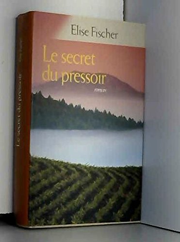 Le secret du pressoir