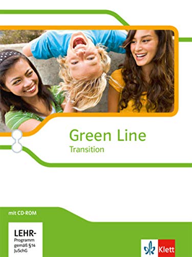 Green Line Transition Klasse 10 (G8), Klasse 11 (G9) Einführungsphase Schülerbuch mit CDROM SchleswigHolstein, Ham