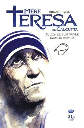 Mère Teresa de Calcutta Mère Teresa de Calcutta