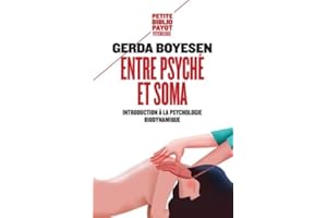 Entre psyché et soma: Introduction à la psychologie biodynamique