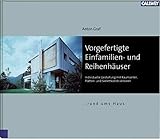 Vorgefertigte Einfamilien- und Reihenhäuser: Individuelle Gestaltung mit Raumzellen, Platten- und Skelettkonstruktionen by 