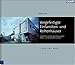 Vorgefertigte Einfamilien- und Reihenhäuser: Individuelle Gestaltung mit Raumzellen, Platten- und Skelettkonstruktionen by 