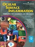  Ocular Surface Inflammation: Guidelines Diagnosis And Treatment