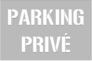 SIGNALÉTIQUE.BIZ FRANCE Signaletique.biz France Pochoir Parking Prive en PVC 5mm pour Marquage au Sol - Format 800 x 600 mm - Fabrication Francaise