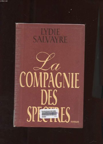 Compagnie des Spectres (La)