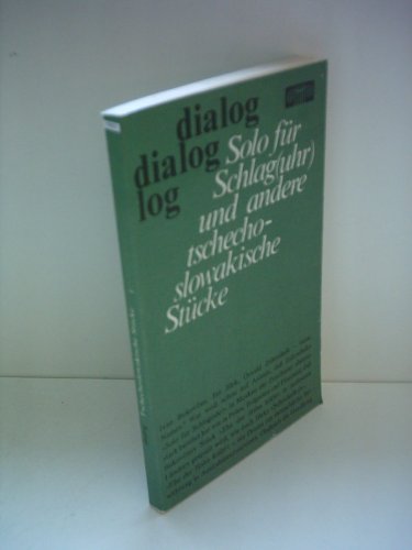 Solo für Schlag(uhr) und andere tschechoslowakische Stücke