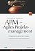 APM - Agiles Projektmanagement: Erfolgreiches Timeboxing für IT-Projekte by Bernd Oestereich, Christian Weiss