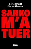 Image de Sarko m'a tuer (Essais - Documents)