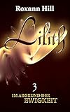 Image de Lilith. Im Abgrund der Ewigkeit (Lilith-Saga 3)