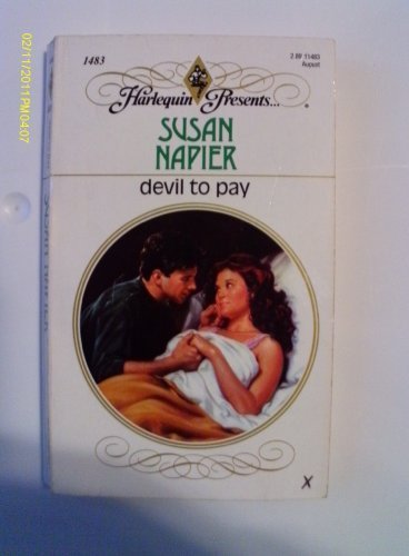 Read Pdf Devil To Pay Harlequin Presents No 14 By Susan Napier 1992 07 01 Online Timotejw