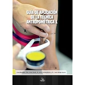 Guía para la Aplicación de la Técnica Antropométrica Nivel 1: Perfil Restringido