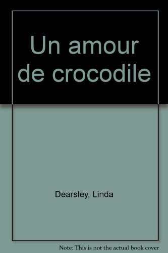 couverture de : Amour de crocodile, un