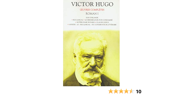 Oeuvres Completes Roman Amazon De Victor Hugo Jacques Seebacher Guy Rosa Fremdsprachige Bucher
