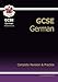 GCSE German Complete Revision & Practice with Audio CD (A*-G Course) by CGP Books