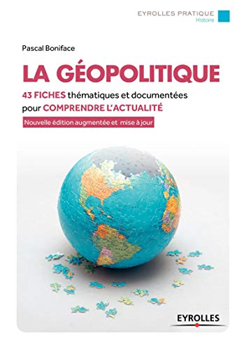 La géopolitique/Nouvelle édition mise à jour