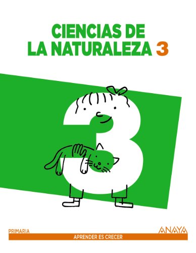 Ciencias de la Naturaleza 3 (Aprender es crecer)