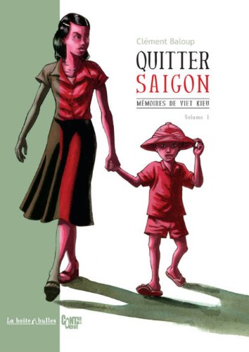 couverture de : Quitter Saigon