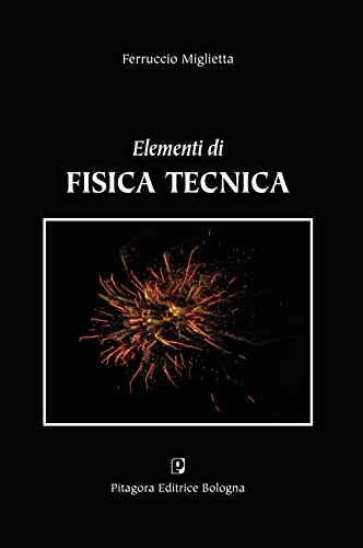 Elementi di fisica tecnica Elementi di fisica tecnica