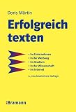Image de Erfolgreich texten: Für Kunden – Im Unternehmen – In der Werbung – Im Studium – In der Wissenschaft – Im Internet