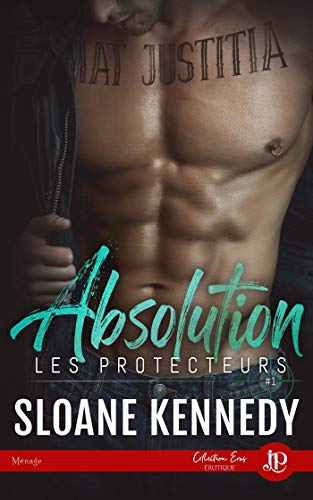 Télécharger Absolution: Les Protecteurs #1 Livre PDF Gratuit