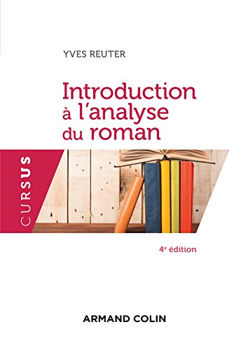 Introduction à l'analyse du roman - 4e éd. gratuit Introduction à l'analyse du roman - 4e éd. gratuit