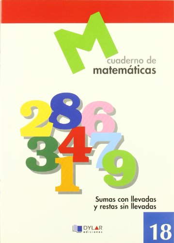MATEMATICAS 18Sumas con llevadas y restas sin llevadas