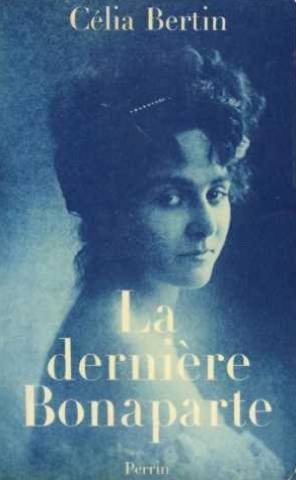 couverture de : La Derni&egrave;re Bonaparte