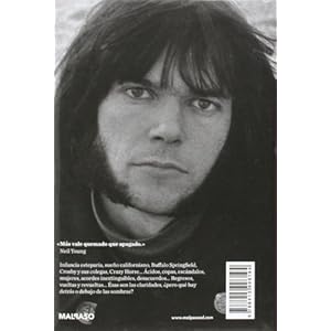 Memorias de Neil Young/ Memories of Neil Young: El sueño de un hippie/ The dream of a hippie